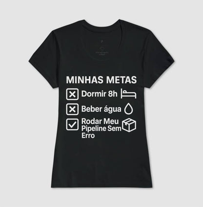 Camiseta Minhas Metas Branco