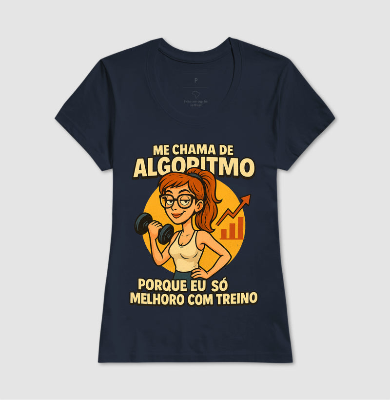 Camiseta Me Chama De Algoritmo Feminina